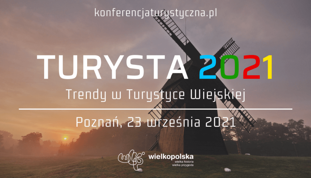 TURYSTA 2021 – Trendy w Turystyce Wiejskiej
